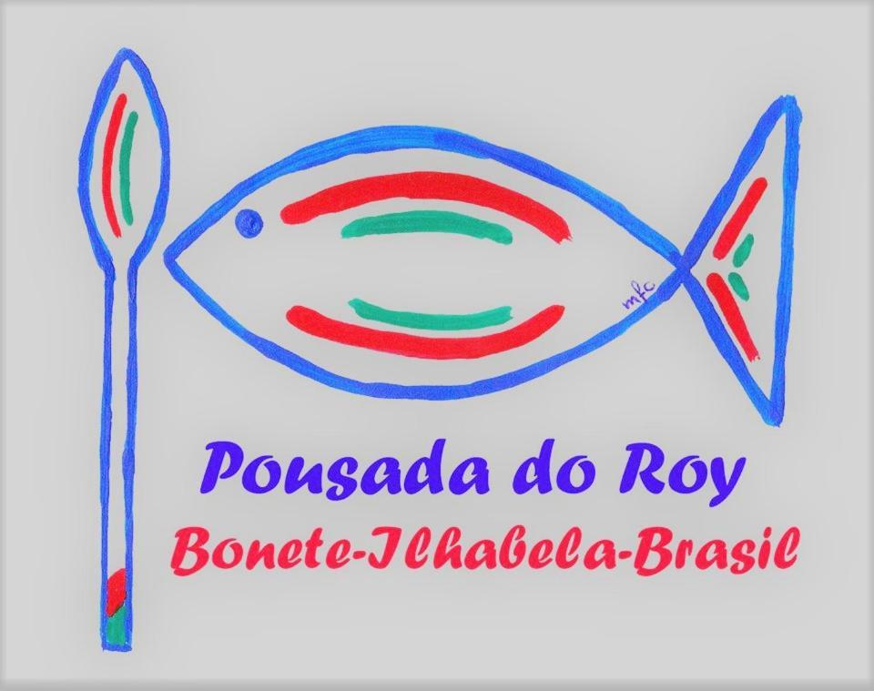 Pousada Roy Bonete Ilhabela Zewnętrze zdjęcie